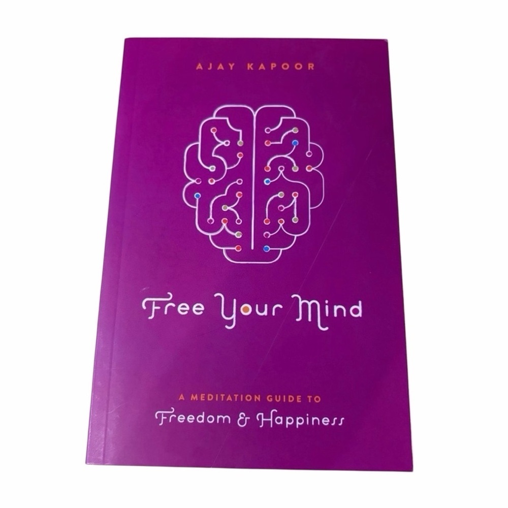 2 for $12 ‘Free Your Mind' by Ajay Kapoor A Meditation Guide